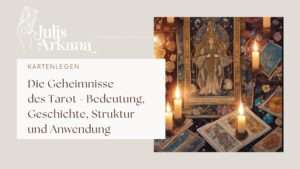 Mehr über den Artikel erfahren Tarot Karten Bedeutung