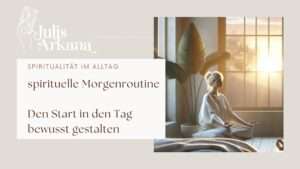 Mehr über den Artikel erfahren Morgenroutine