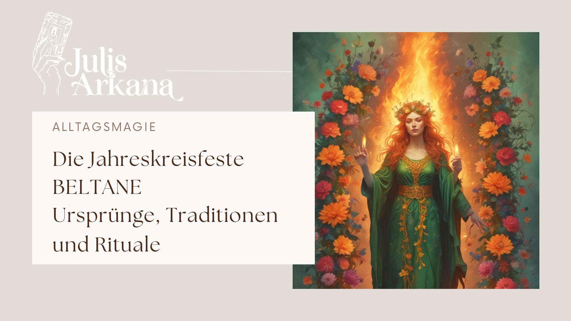 Mehr über den Artikel erfahren Jahreskreisfeste Beltane