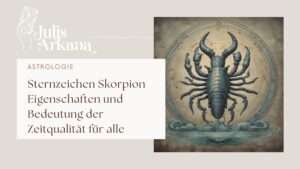 Mehr über den Artikel erfahren Sternzeichen Skorpion Bedeutung